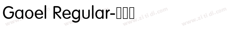 Gaoel Regular字体转换 Gaoel Regular字体转换